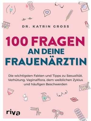 cover image of 100 Fragen an deine Frauenärztin